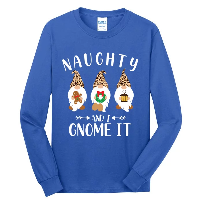 Naughty And I Gnome It Meaningful Gift Christmas Xmas Pajamas Clothes Meaningful Tall Long Sleeve T-Shirt