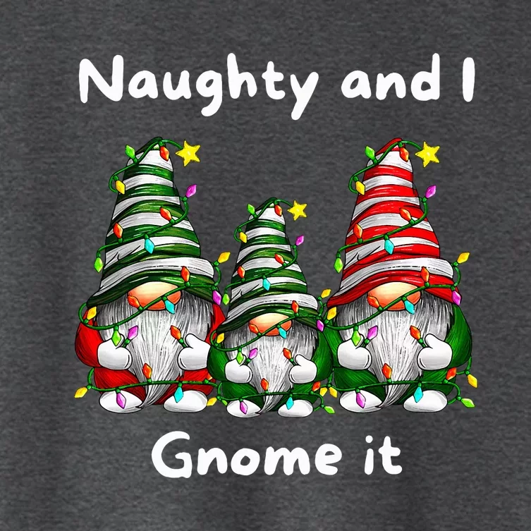 Naughty And I Gnome It Christmas Family Matching Pjs Gnome Women's Crop Top Tee