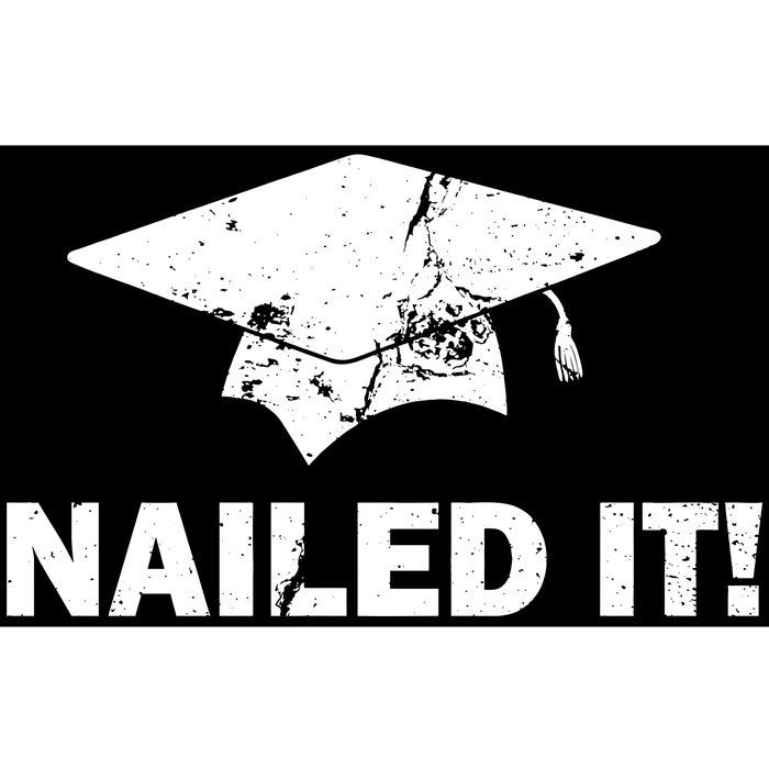 Nailed It Funny Graduation Bumper Sticker