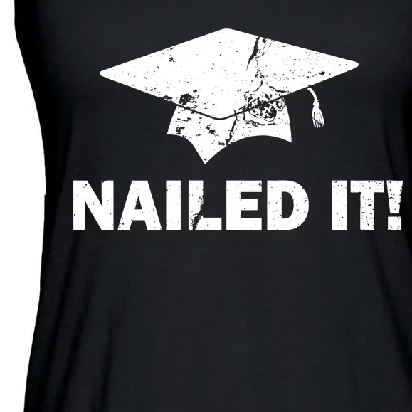 Nailed It Funny Graduation Ladies Essential Flowy Tank