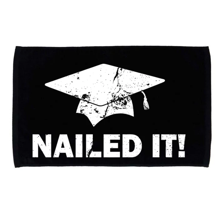 Nailed It Funny Graduation Microfiber Hand Towel