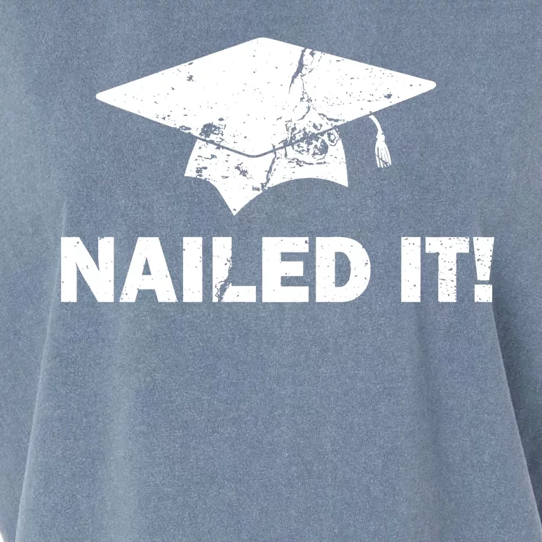 Nailed It Funny Graduation Garment-Dyed Women's Muscle Tee