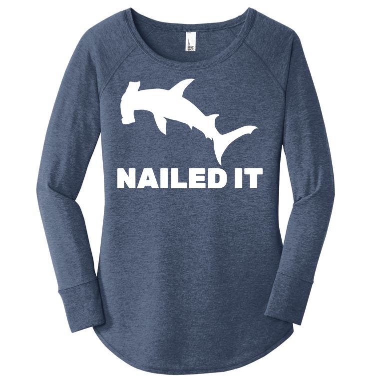 Nailed It Hammerhead Shark Women’s Perfect Tri Tunic Long Sleeve Shirt