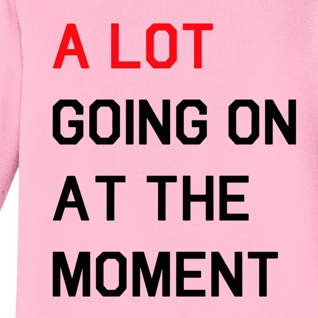 Not A Lot Going On At The Moment Humor Baby Long Sleeve Bodysuit