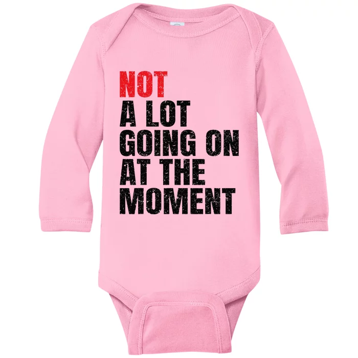 Not a Lot Going on at the Moment Vintage Baby Long Sleeve Bodysuit