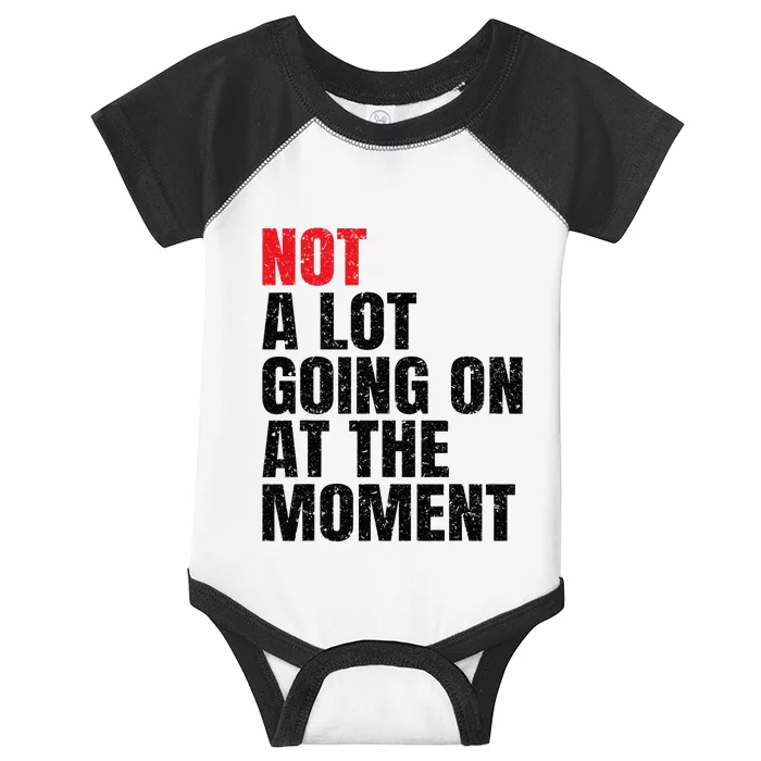 Not a Lot Going on at the Moment Vintage Infant Baby Jersey Bodysuit