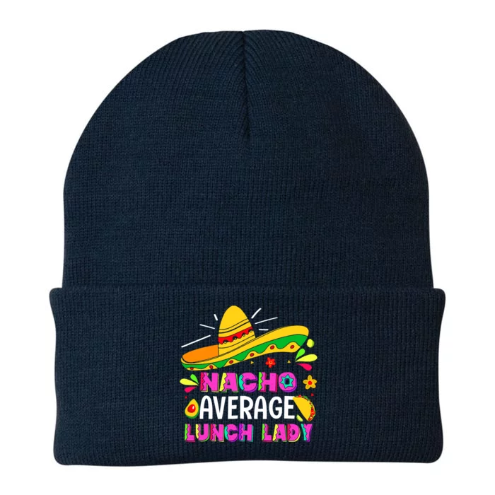 Nacho Average Lunch Lady Cinco De Mayo Fiesta Knit Cap Winter Beanie