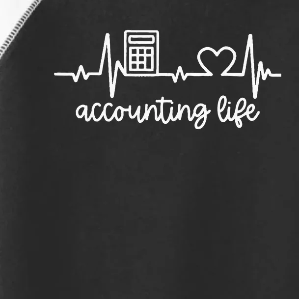 Novelty Accounting Life Heartbeat Accountant Tax Season Toddler Fine Jersey T-Shirt