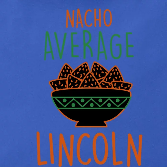 Nacho Average Lincoln Foodie First Name Food Lover Nickname Gift Zip Tote Bag