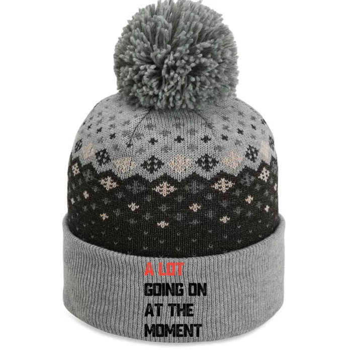 Not A Lot Going On At The Moment The Baniff Cuffed Pom Beanie