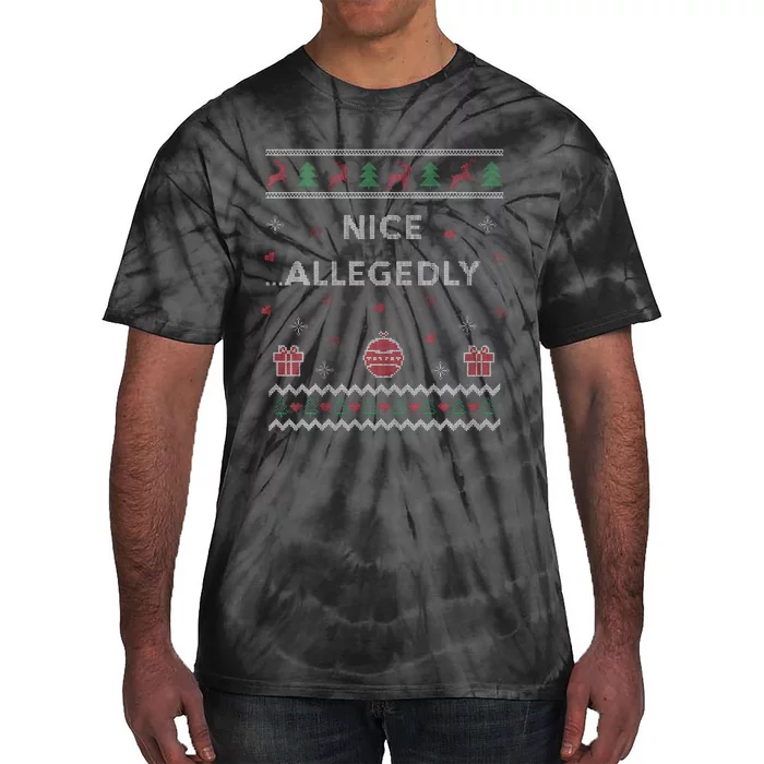 Nice Allegedly Lawyer Funny Attorney Ugly Christmas Tie-Dye T-Shirt