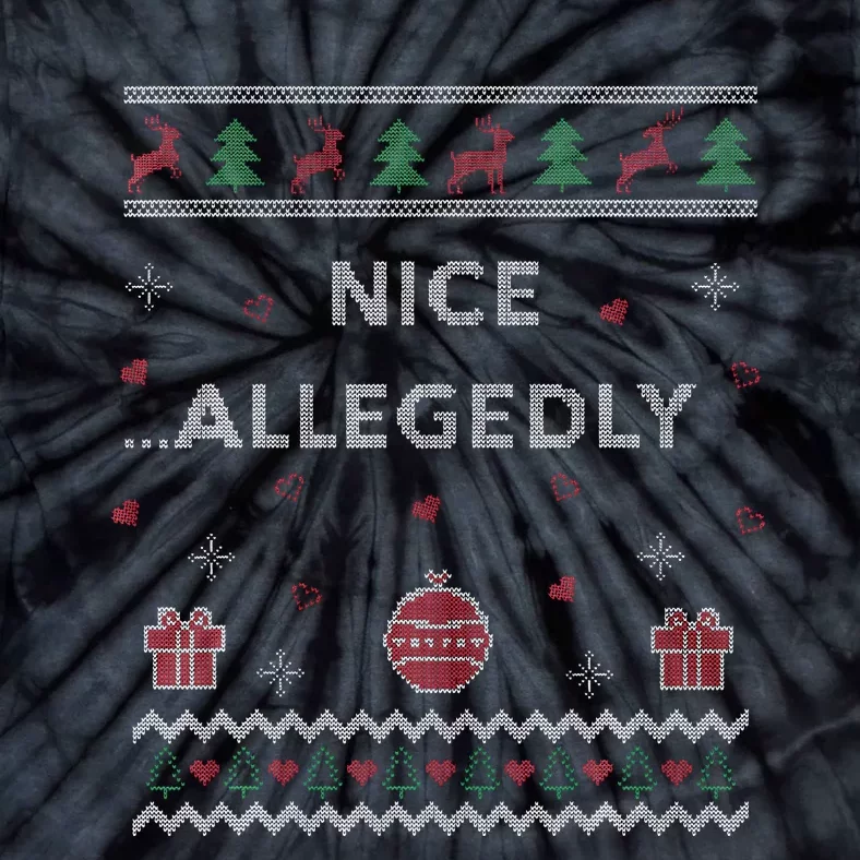 Nice Allegedly Lawyer Funny Attorney Ugly Christmas Tie-Dye T-Shirt