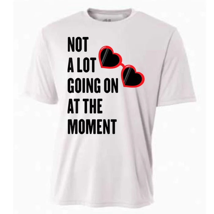 Not A Lot Going On At The Moment Cooling Performance Crew T-Shirt