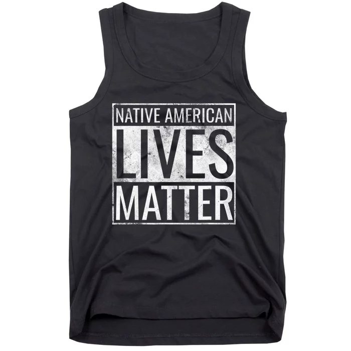 Native American Lives Matter Indigenous Peoples' Day Tank Top