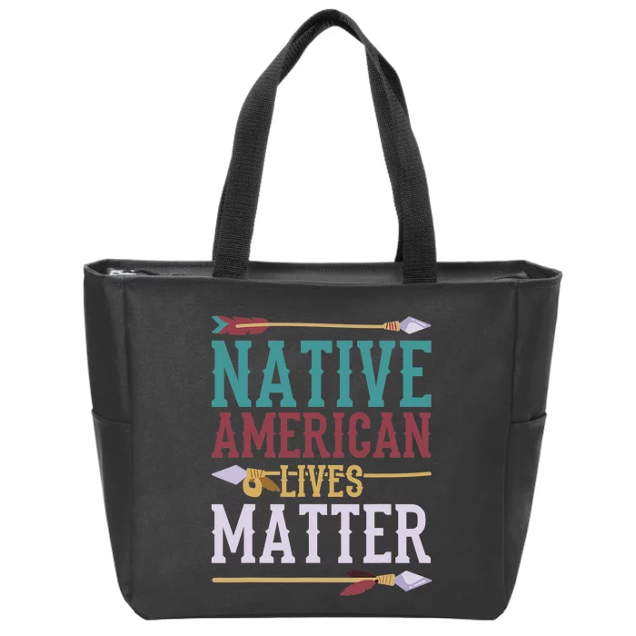 Native American Lives Matter Native American Design Zip Tote Bag