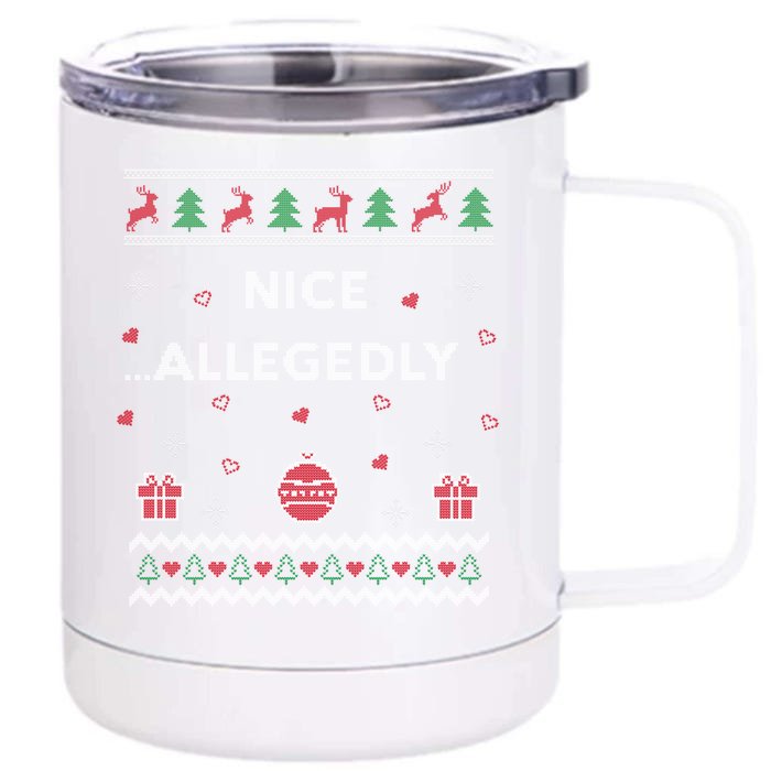 Nice Allegedly Lawyer Funny Attorney Design Ugly Christmas Funny Gift Front & Back 12oz Stainless Steel Tumbler Cup