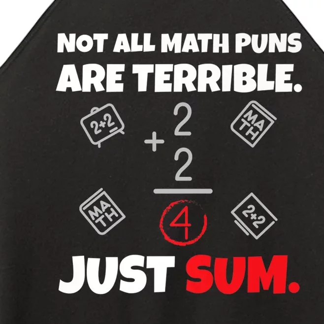 Not All Math Jokes Are Terrible Just Sum - Math Teacher Pun Premium Women’s Perfect Tri Rocker Tank