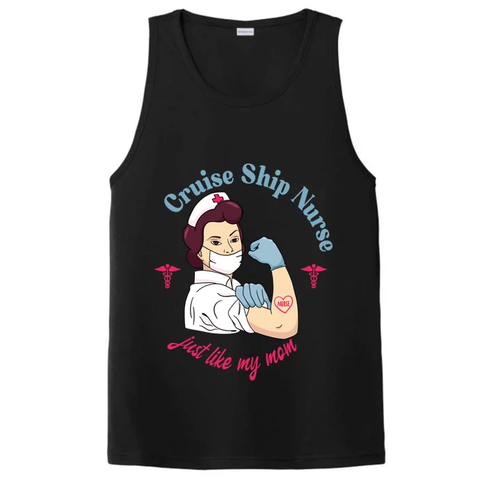 Nurse Appreciation Mother Daughter Cruise Ship Nurse Gift Great Gift Performance Tank