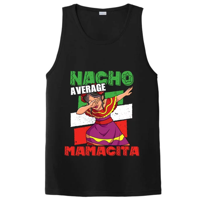 Nacho Average Mamacita Cute Gift Performance Tank