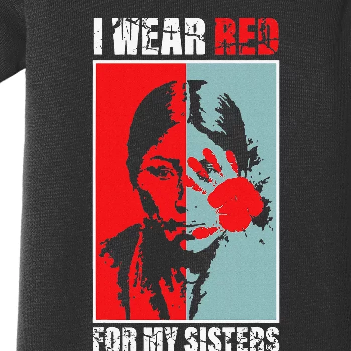 Native America MMIW Awareness I Wear Red For My Sisters Baby Bodysuit