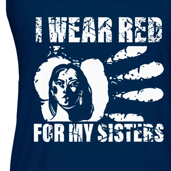 Native America MMIW Awareness I Wear Red For My Sisters Ladies Essential Flowy Tank