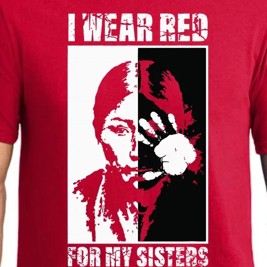 Native America MMIW Awareness I Wear Red For My Sisters Pajama Set