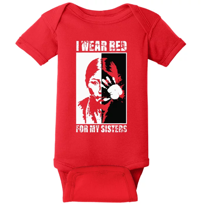 Native America MMIW Awareness I Wear Red For My Sisters Baby Bodysuit