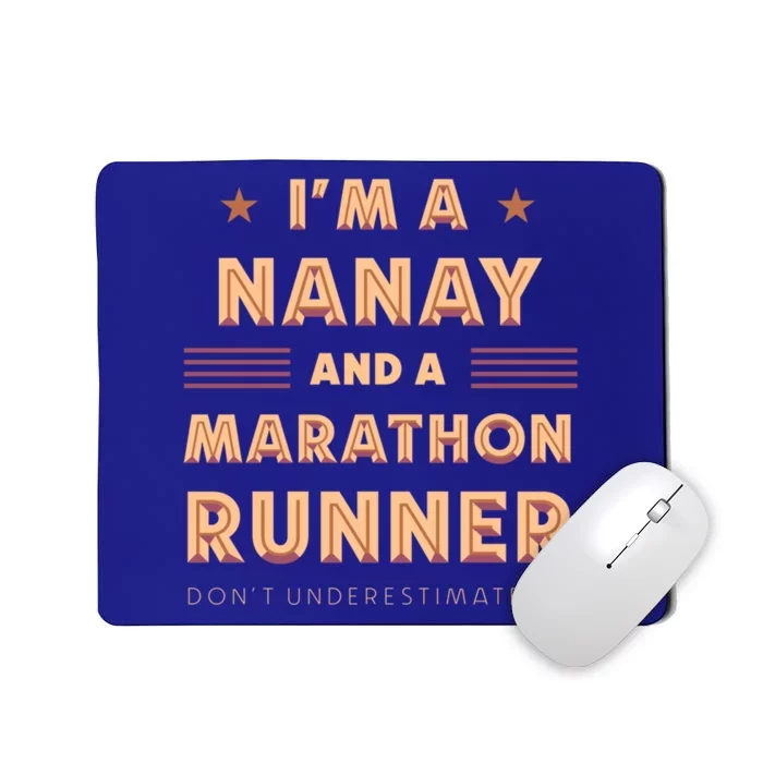 Nanay And Marathon Runner Funny Running Humor Sprinting Mom Meaningful Gift Mousepad