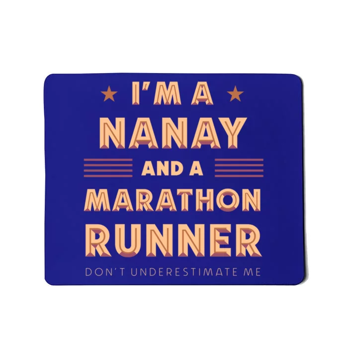 Nanay And Marathon Runner Funny Running Humor Sprinting Mom Meaningful Gift Mousepad