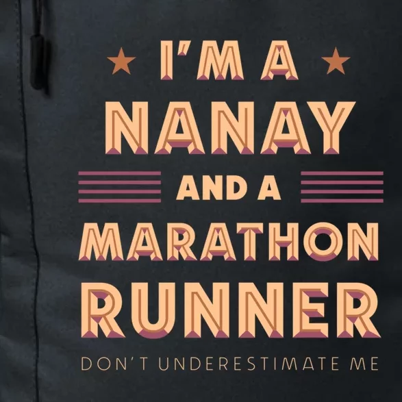 Nanay And Marathon Runner Funny Running Humor Sprinting Mom Meaningful Gift Daily Commute Backpack