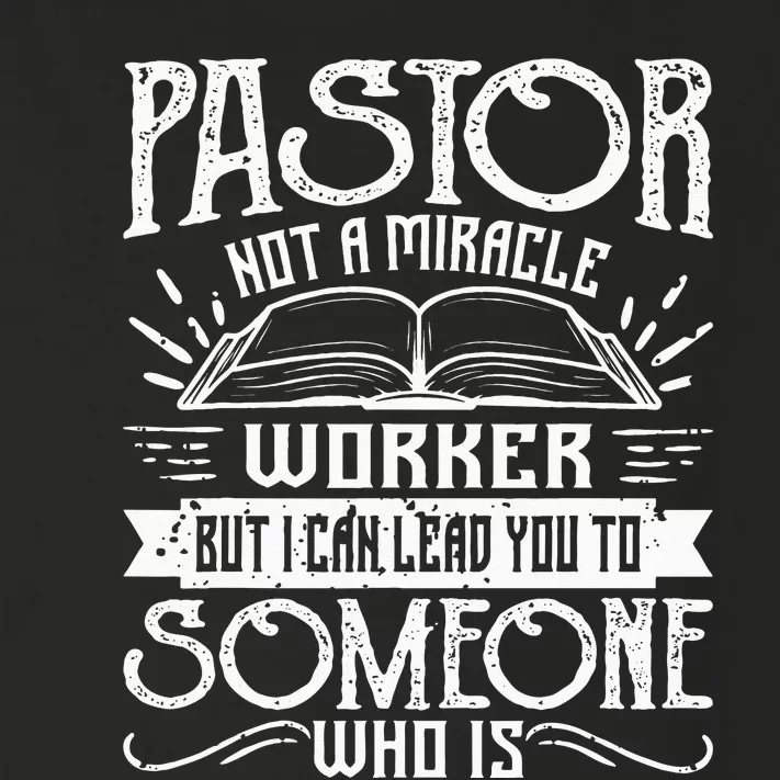 Not A Miracle Worker But I Can Lead You Pastor Preacher Toddler Long Sleeve Shirt