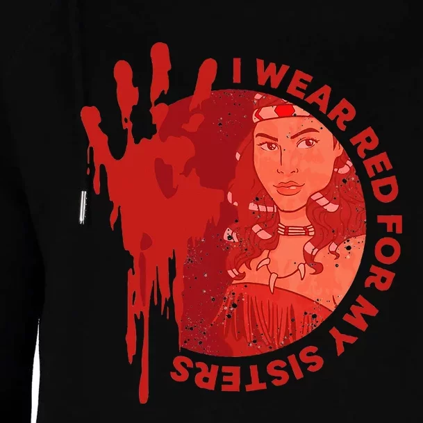 Native America Mmiw Awareness I Wear Red For My Sisters Womens Funnel Neck Pullover Hood