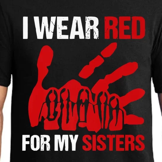 Native America MMIW Awareness I Wear Red For My Sisters Pajama Set