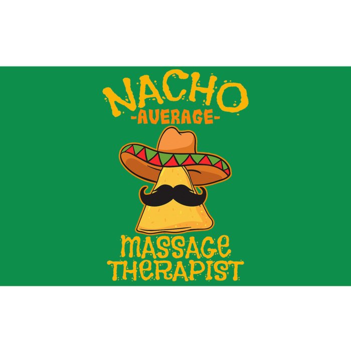 Nacho Average Massage Therapist Masseuse Cinco de Mayo Party Bumper Sticker