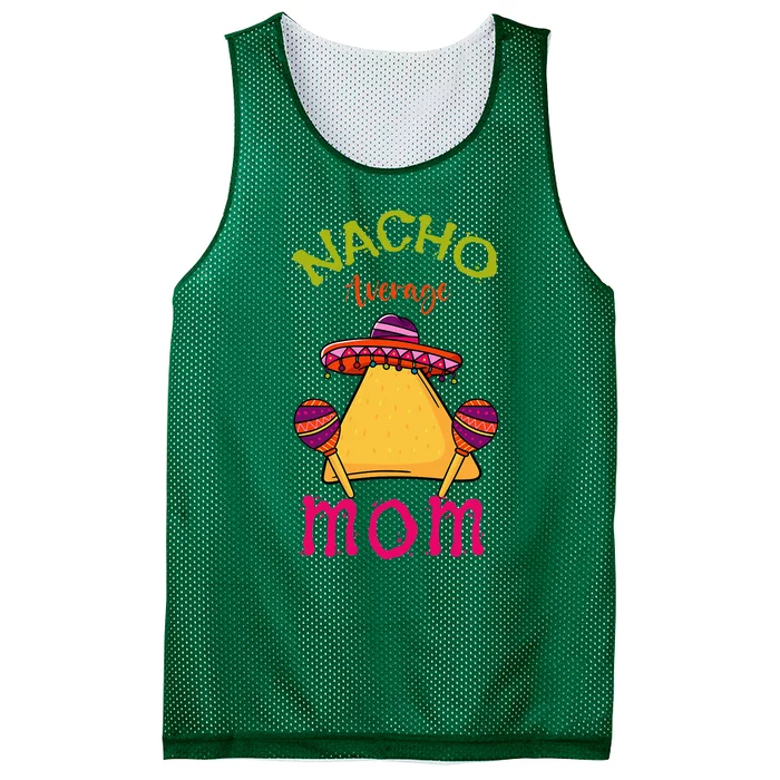 Nacho Average Mom Mexican Cinco de Mayo Mother Fiesta Mesh Reversible Basketball Jersey Tank