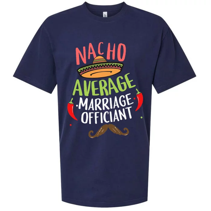 Nacho Average Marriage Officiant Sombrero Beard Cinco Sueded Cloud Jersey T-Shirt