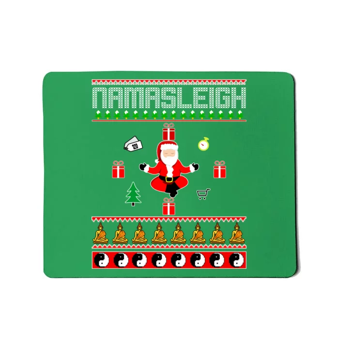 Namasleigh Ugly Christmas Mousepad