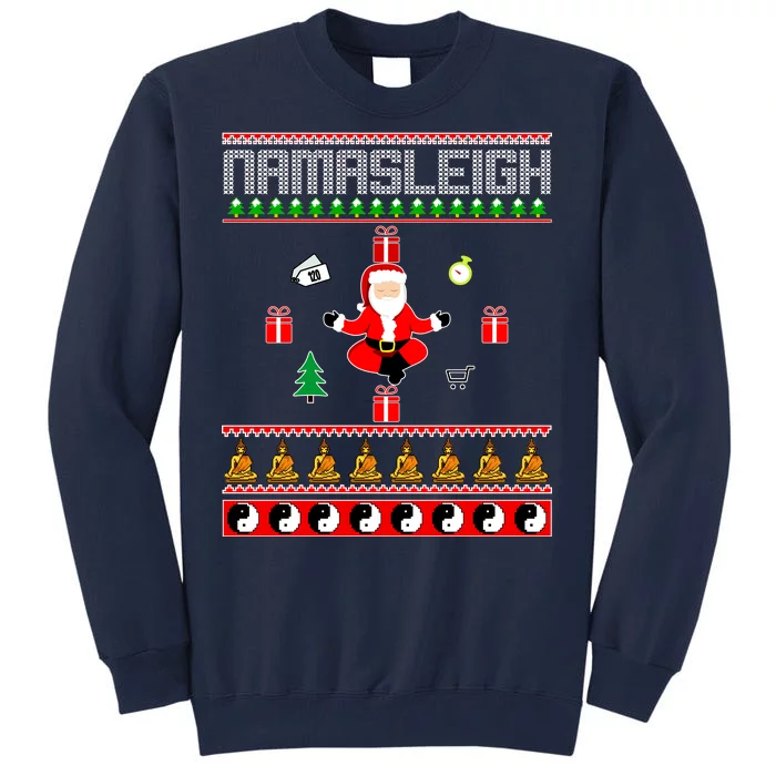 Namasleigh Ugly Christmas Tall Sweatshirt