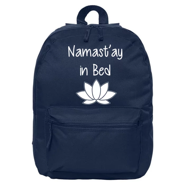 Namastay In Bed 16 in Basic Backpack