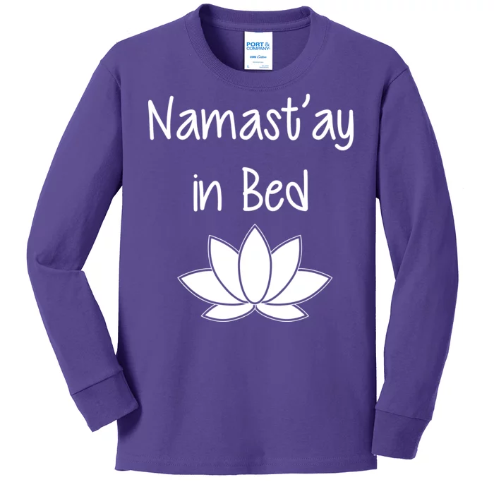 Namastay In Bed Kids Long Sleeve Shirt