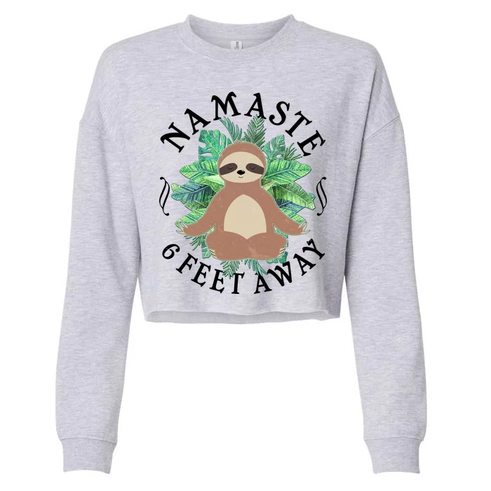 Namaste 6 Feet Away Meditating Sloth Cropped Pullover Crew