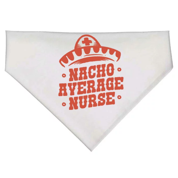 Nacho Average Nurse Cute Gift USA-Made Doggie Bandana