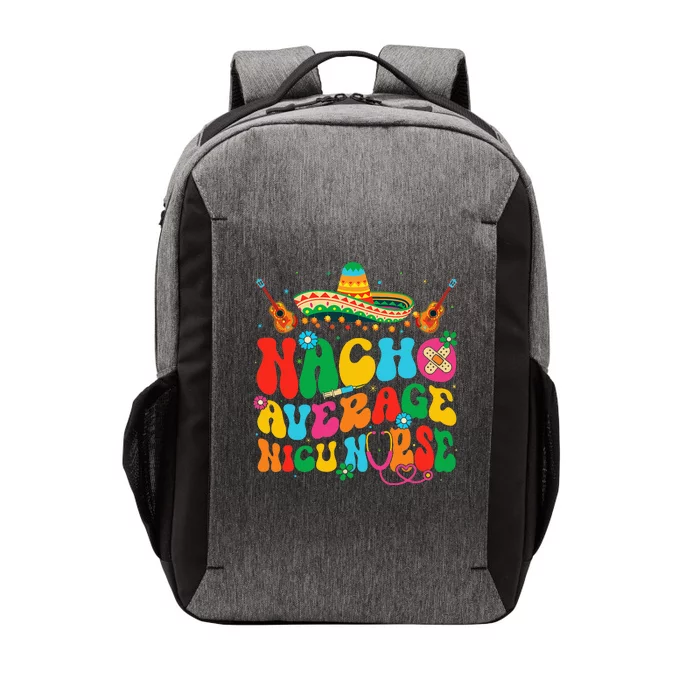 Nacho Average Nicu Nurse Cinco De Mayo Vector Backpack