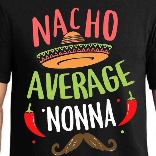 Nacho Average Nonna Mexican Mustache Cinco De Mayo Pajama Set