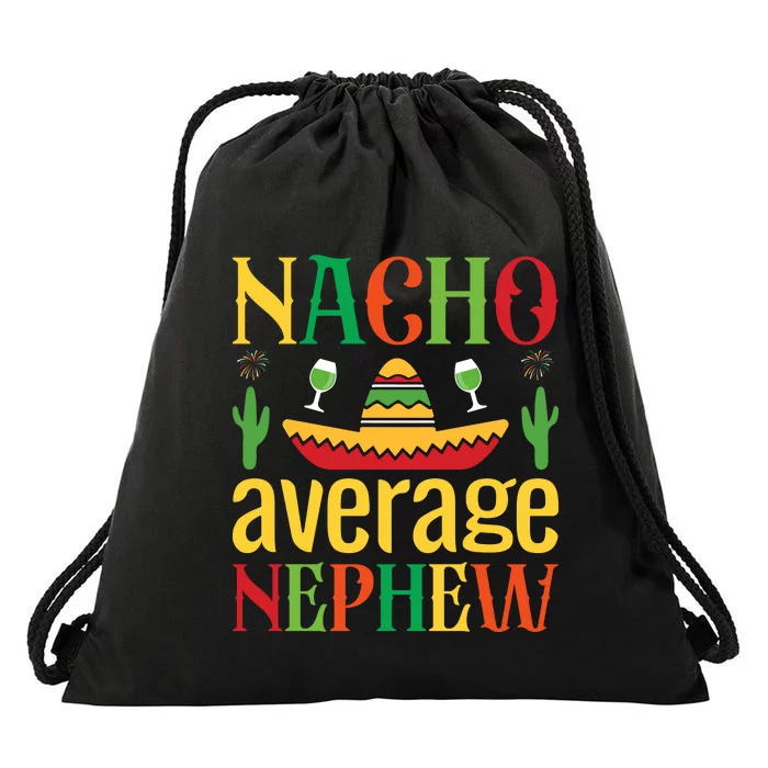 Nacho Average Nephew Drawstring Bag