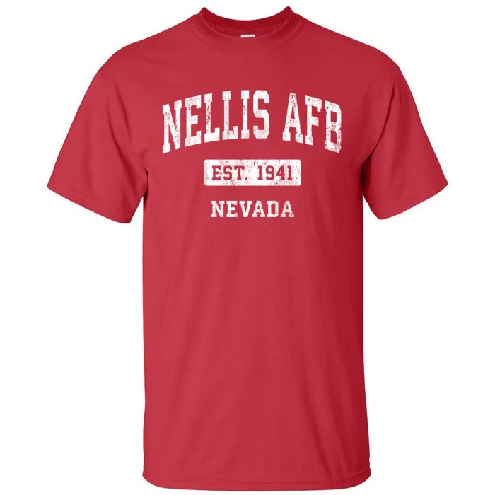 Nellis Afb Nevada Nv Vintage Sports Established Tall T-Shirt