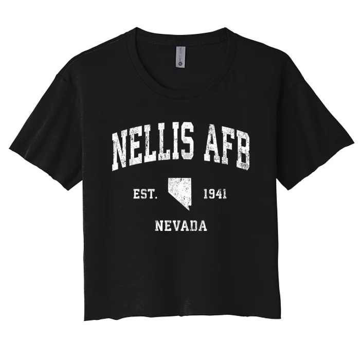 Nellis Afb Nevada Nv Vintage Established Athletic Sports Design Women's Crop Top Tee