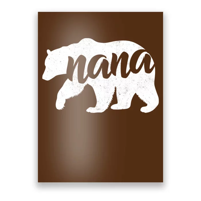 Nana Bear Poster