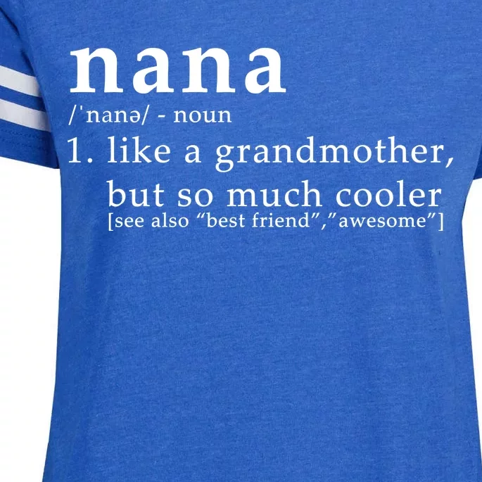 Nana Definition Like A Grandmother Enza Ladies Jersey Football T-Shirt