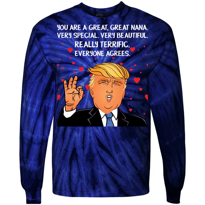 Nana Donald Trump Tie-Dye Long Sleeve Shirt